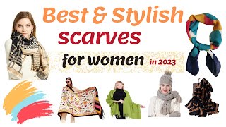 55 Best Stylish Scarves For Women in 2023