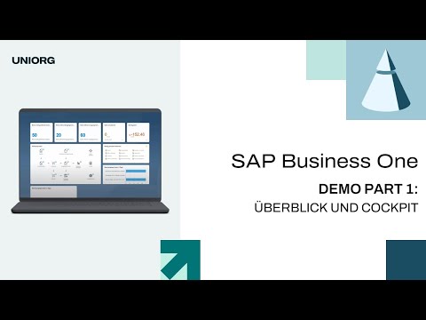 SAP Business One Demo - Part 1: Überblick und Cockpit