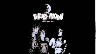 Walking on my Grave - Dead Moon