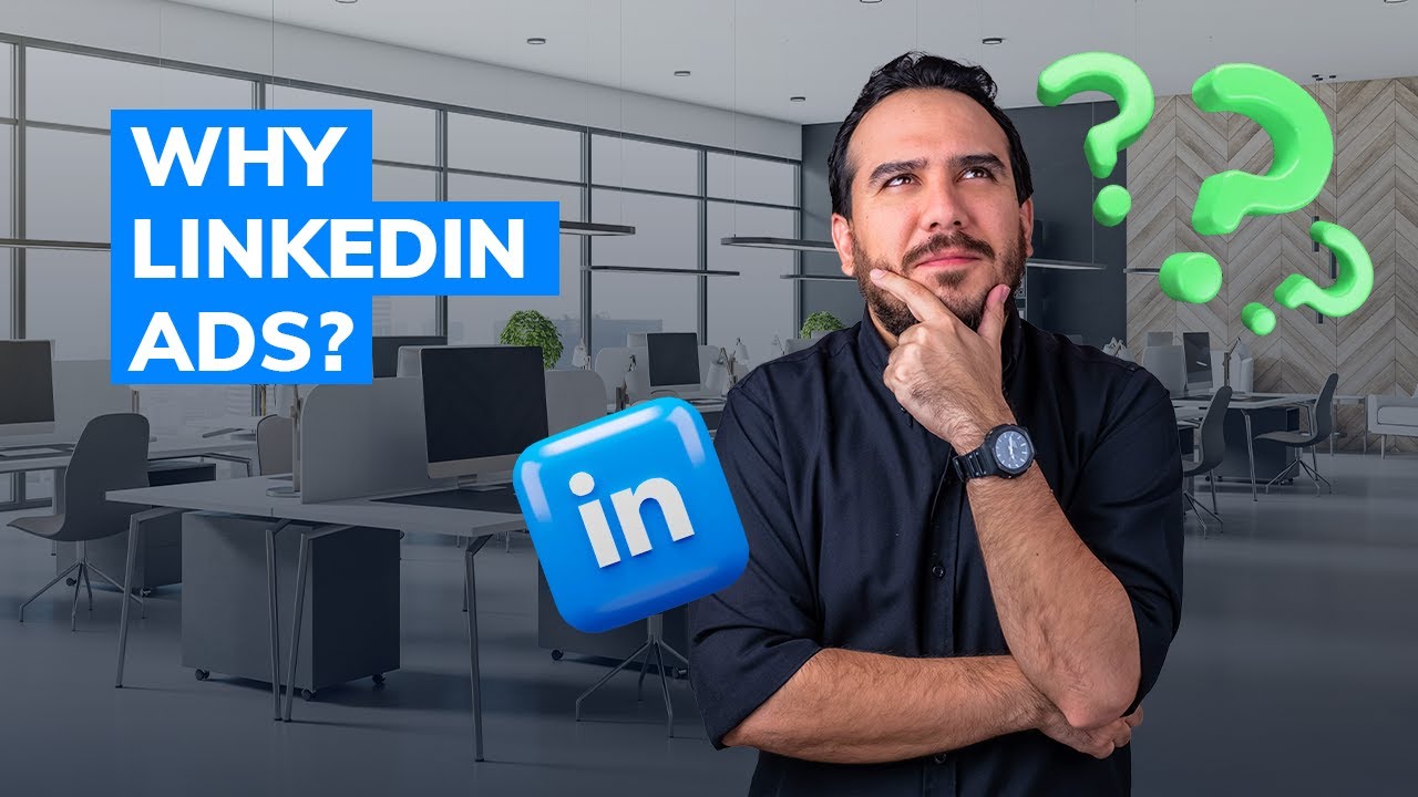 Top Benefits of LinkedIn Ads for Your Business