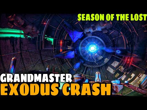 EXODUS CRASH Grandmaster Nightfall || Season of the Lost [Destiny 2]