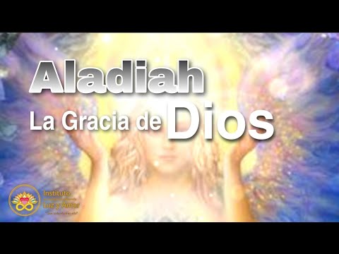 10°Querubín ALADIAH|La Gracia Divina de Dios