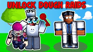 How to Unlock Dough Raids – Host Dough Raids in Blox Fruits (2024)