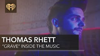 Thomas Rhett &quot;Grave&quot; | Inside the Music
