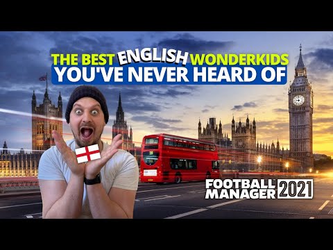 The Best Young English Players That You Didn't Know Existed | FM21 | Football Manager 2021