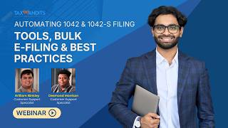 Automating 1042 & 1042-S Filing: Tools, Bulk E-Filing & Best Practices