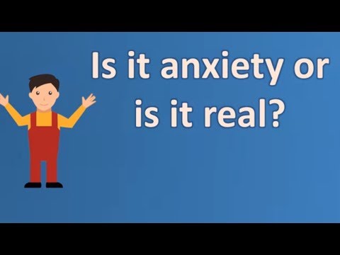 Is it anxiety or is it real ? |Number One FAQ Health Channel
