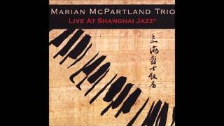 Marian McPartland Trio - 10  All The Things You Are