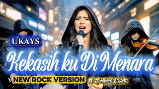 Download lagu KEKASIH KU DI MENARA - UKAYS [ By JT Music Cover ] (Lirik Lagu)  mp3