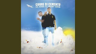 Cuore Di Cemento (feat. Ricky Sosa)