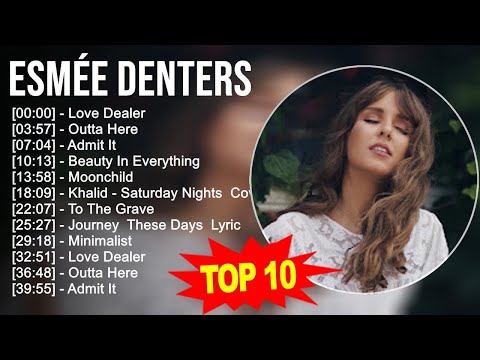 Esmée Denters 2023 MIX - TOP 10 BEST SONGS