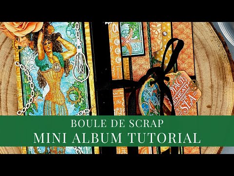 Mini Album Tutorial by Boule de Scrap for Graphic 45
