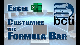 Excel - Customize Formula Bar