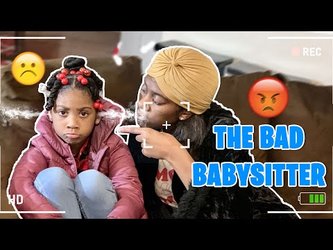 The Bad Babysitter 😡
