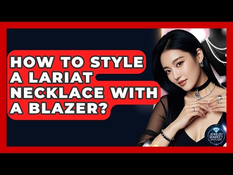 How To Style A Lariat Necklace With A Blazer? - Jewelry Market Spotlight