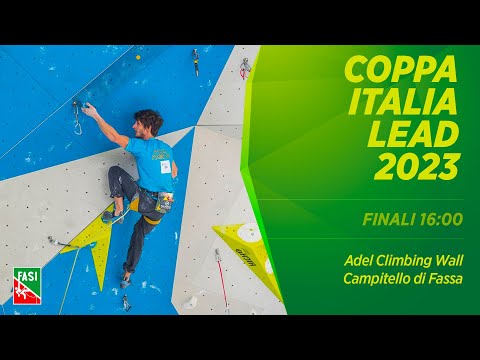 Coppa Italia Lead 2023 - Adel Climbing Wall - Campitello di Fassa - FINALI