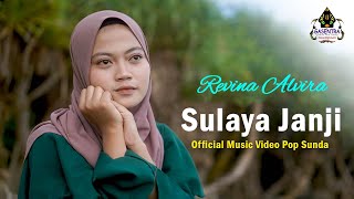Download lagu SULAYA JANJI - REVINA ALVIRA # Single Pop Sunda 2021 mp3 Download lagu SULAYA JANJI - REVINA ALVIRA # Single Pop Sunda 2021 mp3