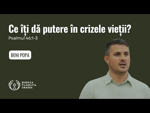 LIVE | Beni Popa - Ce îți dă putere în crizele vieții? | Biserica Penticostală  Filadelfia Oradea