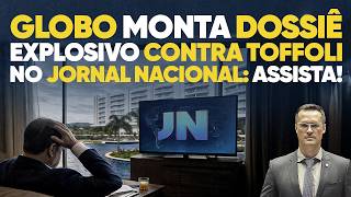 Globo assembles explosive dossier against Toffoli on Jornal Nacional: watch!