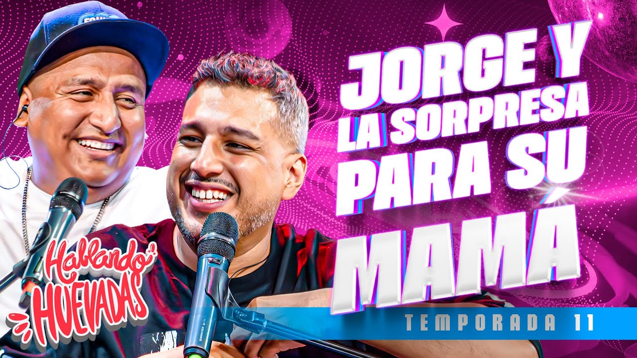 HABLANDO HUEVADAS - Tráiler [JORGE Y LA SORPRESA PARA SU MAMÁ]