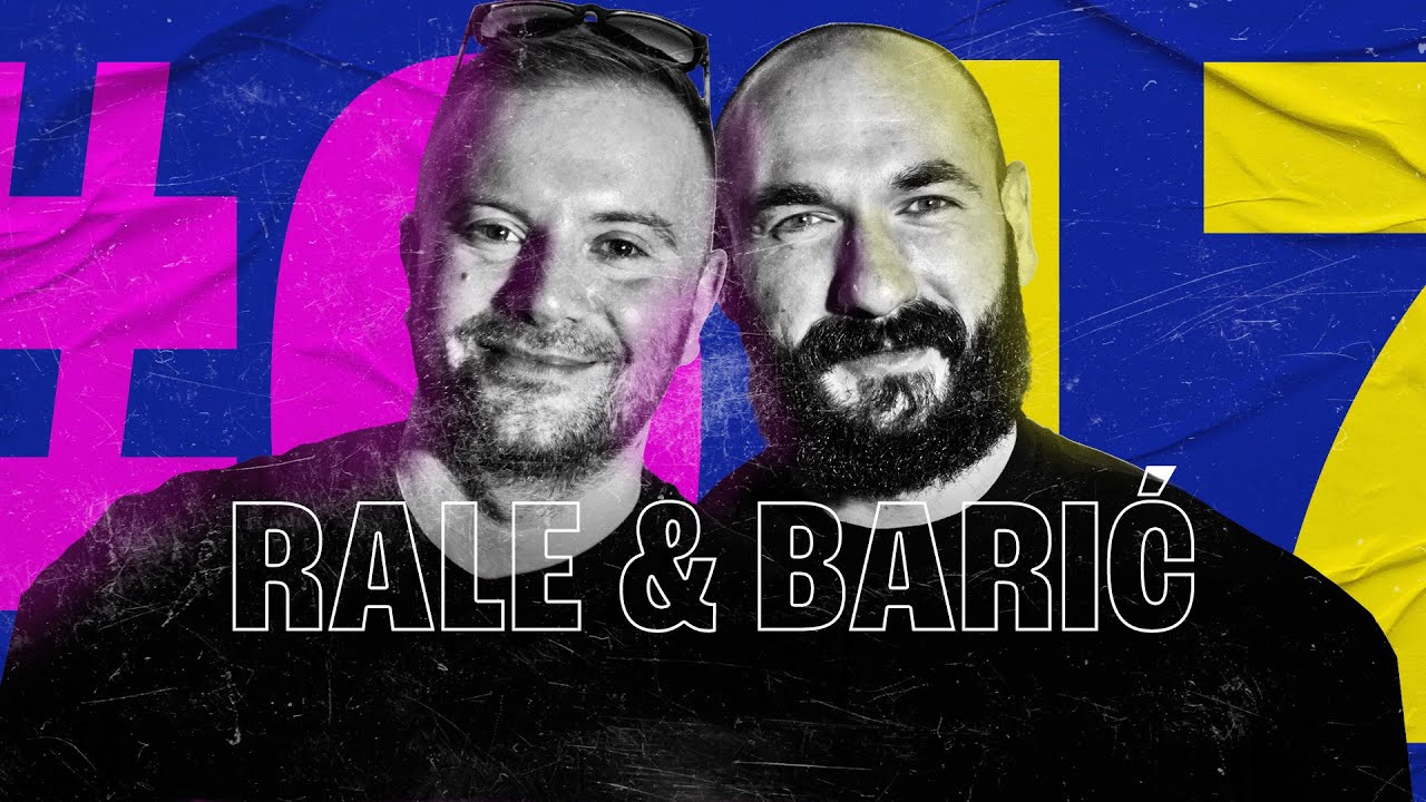 #017 - Rale & Barić