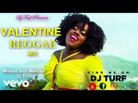 VALENTINE REGGAE LOVERS ROCK DJ TURF 2023 ft irie love etena chronixx alain