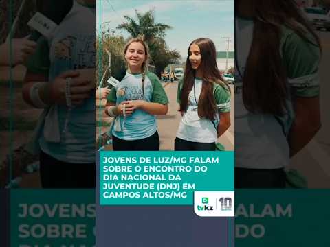 Jovens de Luz/MG falam sobre o Encontro do Dia Nacional da Juventude (DNJ) em Campos Altos/MG