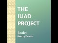 The Iliad, Book 1: The Rage of Achilles, performed by Duunk0