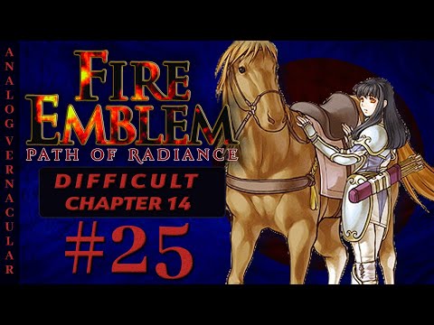 #25 Chapter 14: Training Part 1 | Fire Emblem Path of Radiance Let's Play in 2025 | DIFFICULT