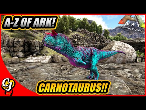 A-Z Of Ark! The CARNOTAURUS And Why It's New Buff Is Broken!! || Ark Survival Evolved!
