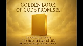 GOLDEN BOOK OF GOD'S PROMISES - author Prophecy Keeper - ELIZEU MORAES