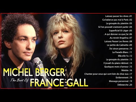 Les Plus Grands Tubes de Michel Berger et France Gall - France Gall & Michel Berger Best Of
