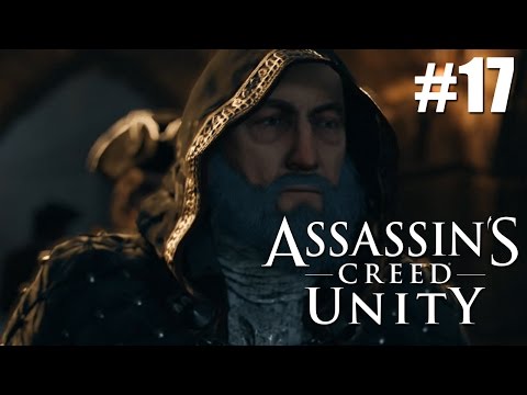ASSASSIN'S CREED UNITY Walkthrough - The Prophet - Part 17