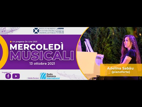 MERCOLEDì MUSICALI 2021 – Adelina Sabău (pianista)