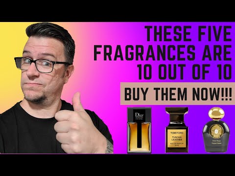 I rank these fragrances as perfect tens