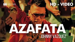 JOHNNY VAZQUEZ - AZAFATA (Official video with lyrics) 720 HD ( Salsa )