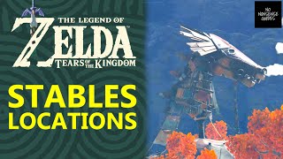 Zelda ToTK Stables Locations - All 14 Stables in Zelda Tears of Kingdom