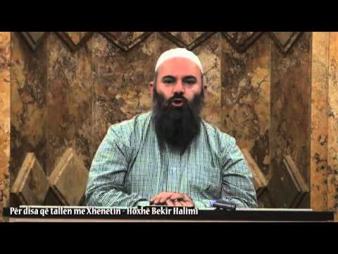 Për disa që tallen me Xhenetin - Hoxhë Bekir Halimi