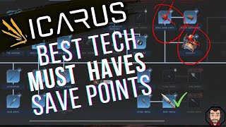 SAVE YOUR TECH POINTS THE BEST TECK TREE UNLOCKS ICARUS