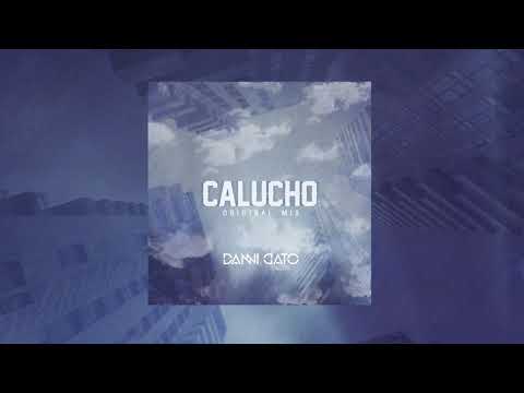 Danni Gato - Calucho (Original Mix)