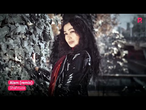 Shahruza - Alam (remix) | Шахруза - Алам (ремикс)