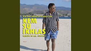 Download lagu Kem Su Ikhlas mp3