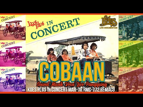 COBAAN KOES PLUS IN CONCERT - BPLUS BAND