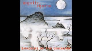 Mystic Charm - Shadows of the Unknow (1994 Full Album)