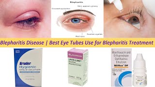 Blepharitis Disease | Best Eye Tubes Use for Blepharitis Treatment