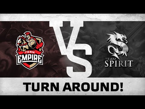 Turn around! by Team Empire vs Team Spirit @ DreamLeague 5