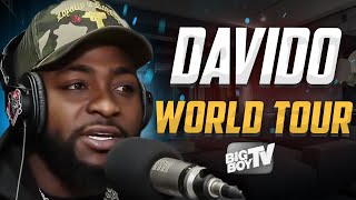 Davido Talks World Tour, Getting Arrested On Stage, Nigeria, World Cup, and New Album | Interview