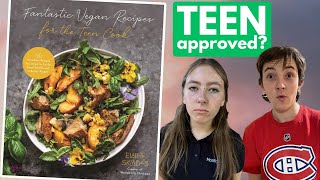 Can Teens Actually Cook From This Book? “Fantastic Vegan Recipes for the Teen Cook” Review