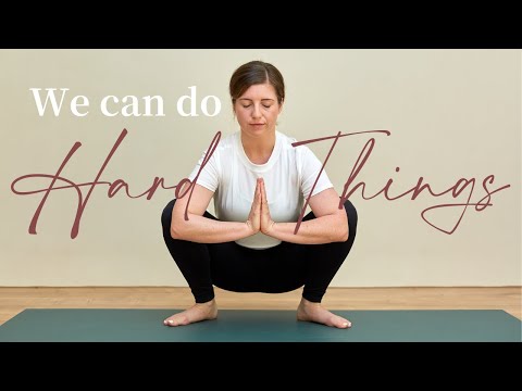 50-Minute Yin Yoga Class "We Can Do Hard Things" | Challenge Yourself & Find Inner Strength with Yin