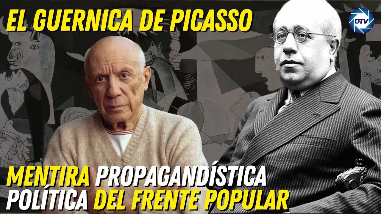 💥TREMENDA ESTAFA HISTÓRICA💥EL GUERNICA de PICASSO, la 💥GRAN MENTIRA POLITÍCA del FRENTE POPULAR💥